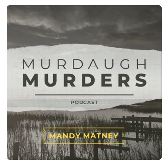 P.S. I Hart This: Murdaugh Murders Podcast
